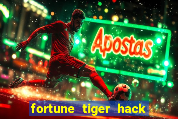 fortune tiger hack apk dinheiro infinito